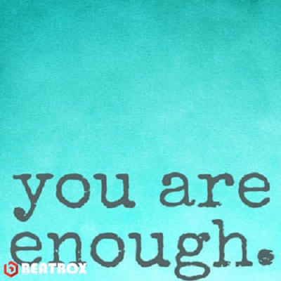 بیت  You Are Enough