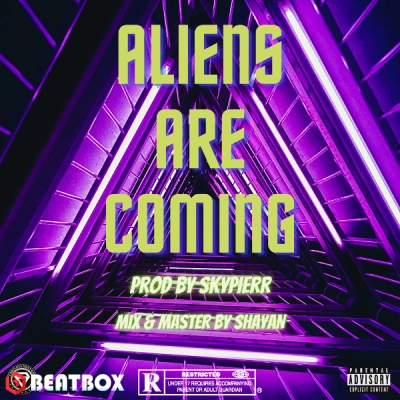 بیت  Aliens Are Coming