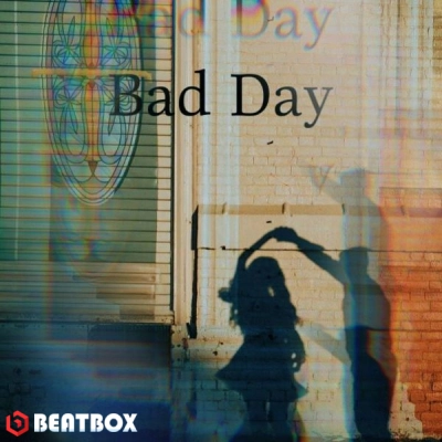 بیت  Bad Day