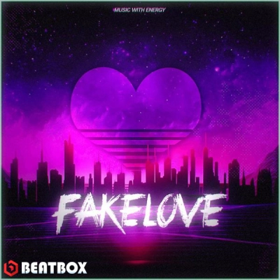 بیت  Fake Love